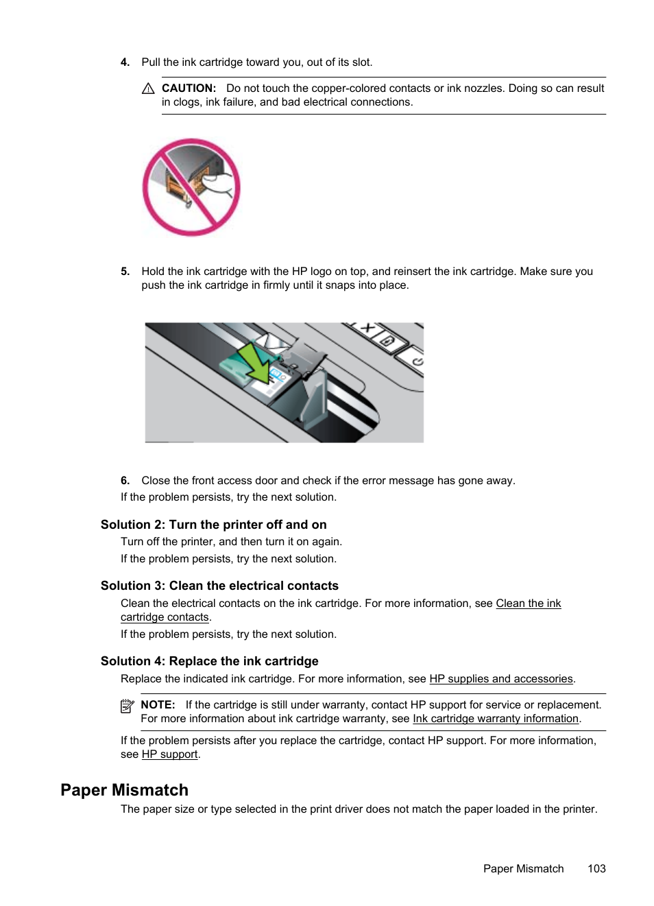 Paper mismatch, Solution 2: turn the printer off and on, Solution 3: clean the electrical contacts | Solution 4: replace the ink cartridge | HP Officejet 100 Mobile Printer - L411a User Manual | Page 107 / 116