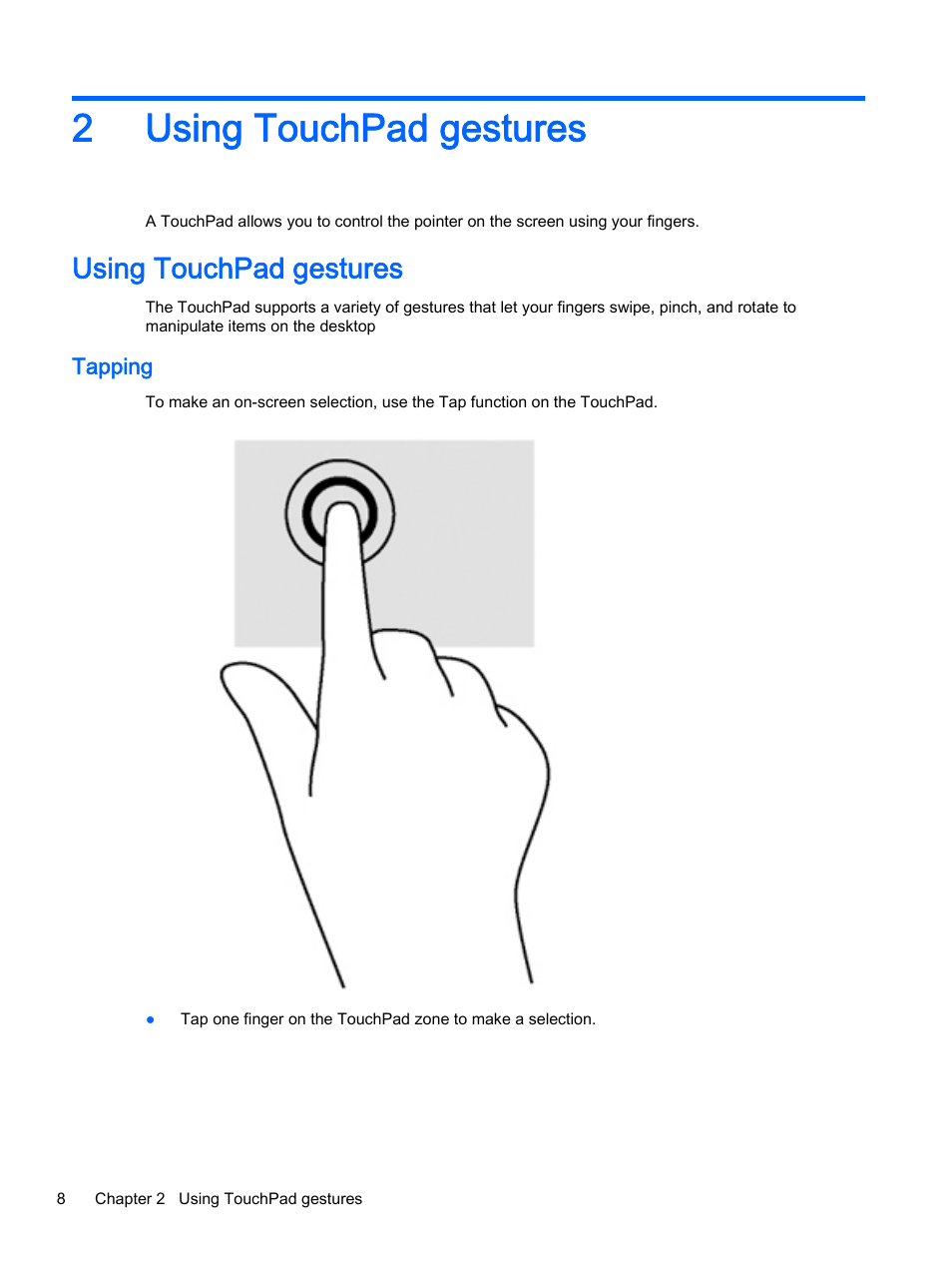 Using touchpad gestures, Tapping, 2 using touchpad gestures | 2using touchpad gestures | HP Chromebook 11 G2 User Manual | Page 14 / 23