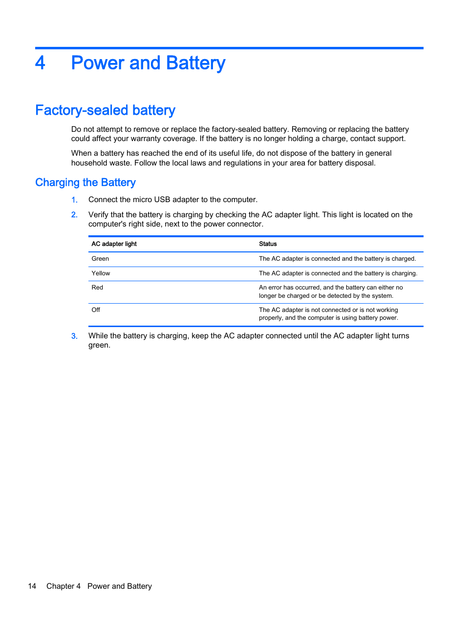 Power and battery, Factory-sealed battery, Charging the battery | 4 power and battery, 4power and battery | HP Chromebook 11 G2 User Manual | Page 20 / 23