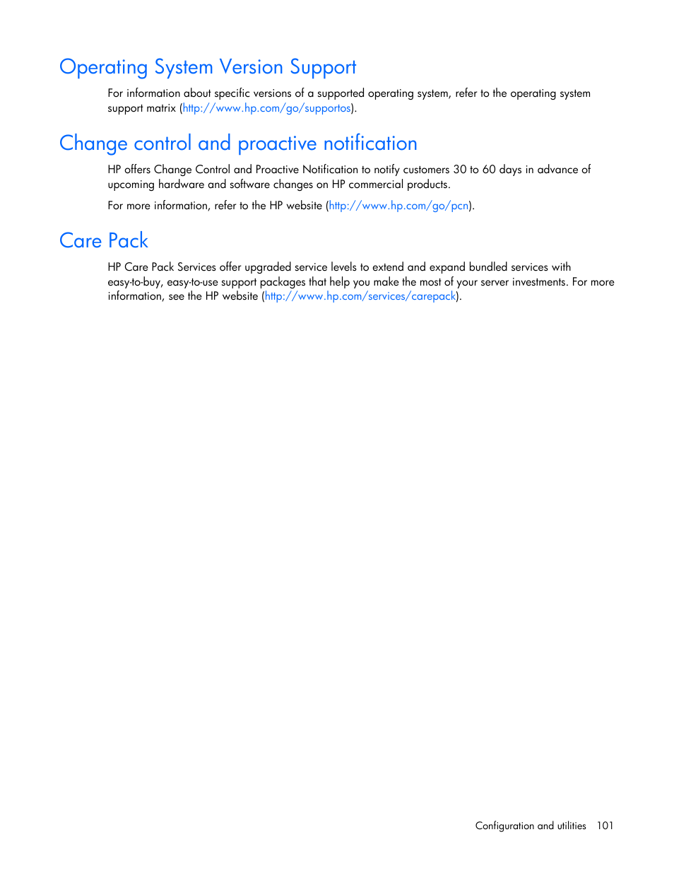 Operating system version support, Change control and proactive notification, Care pack | HP ProLiant ML350 G6 Server User Manual | Page 101 / 144