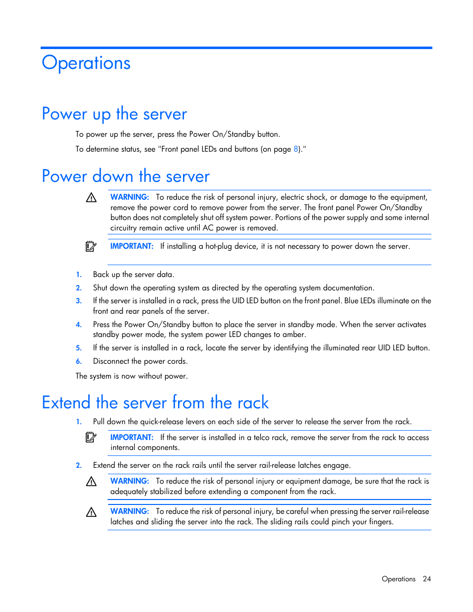 Operations, Power up the server, Power down the server | Extend the server from the rack | HP ProLiant ML350 G6 Server User Manual | Page 24 / 144