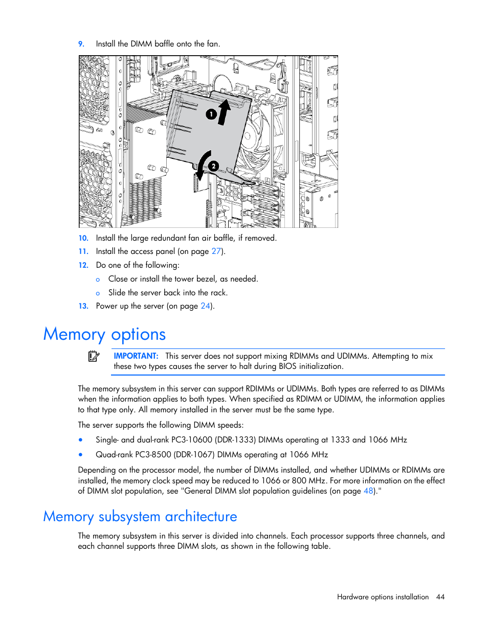 Memory options, Memory subsystem architecture | HP ProLiant ML350 G6 Server User Manual | Page 44 / 144