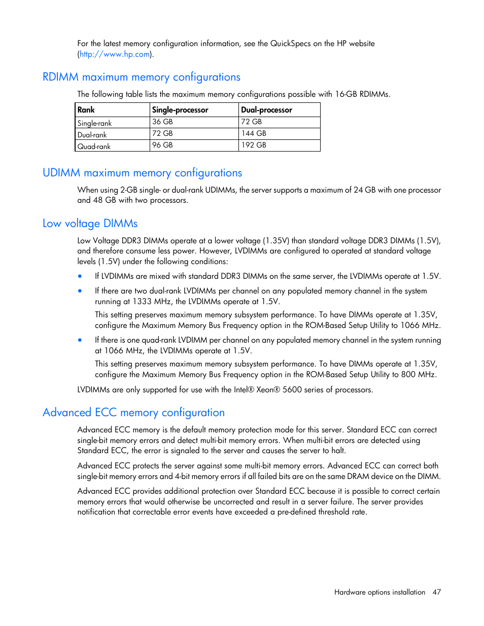 Rdimm maximum memory configurations, Udimm maximum memory configurations, Low voltage dimms | Advanced ecc memory configuration | HP ProLiant ML350 G6 Server User Manual | Page 47 / 144
