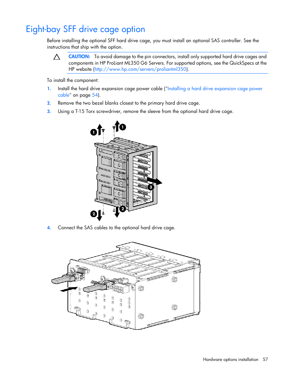 Eight-bay sff drive cage option | HP ProLiant ML350 G6 Server User Manual | Page 57 / 144