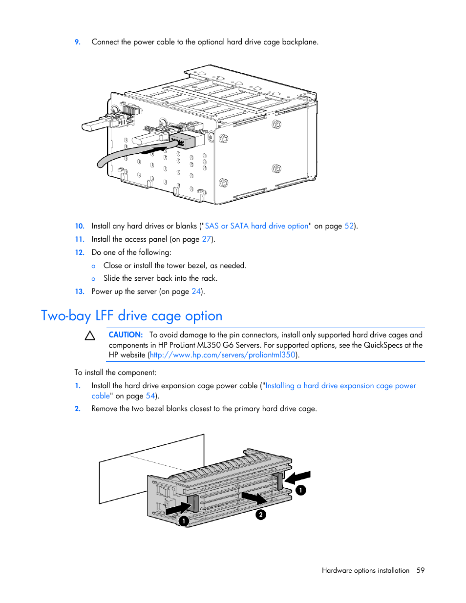 Two-bay lff drive cage option | HP ProLiant ML350 G6 Server User Manual | Page 59 / 144