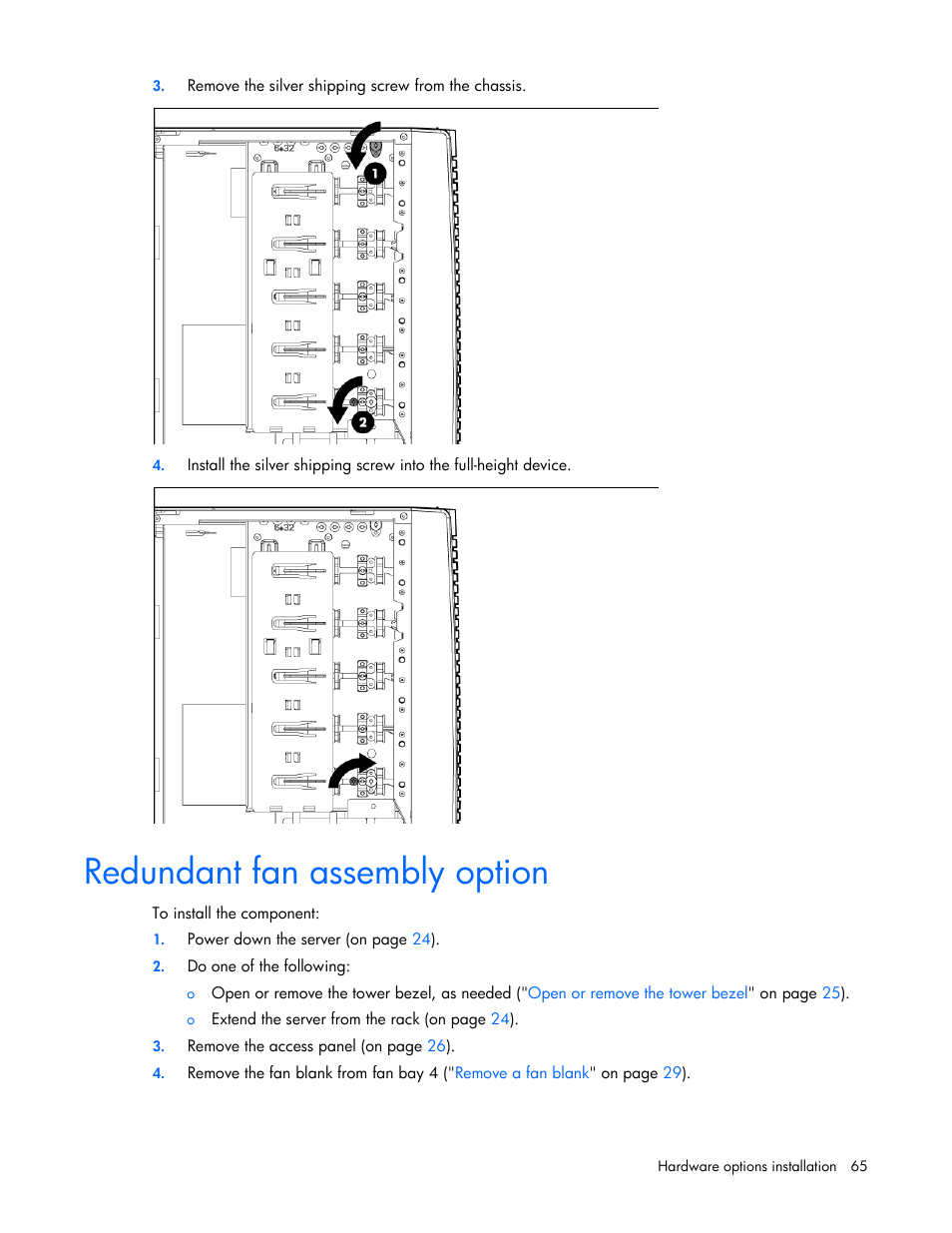 Redundant fan assembly option | HP ProLiant ML350 G6 Server User Manual | Page 65 / 144