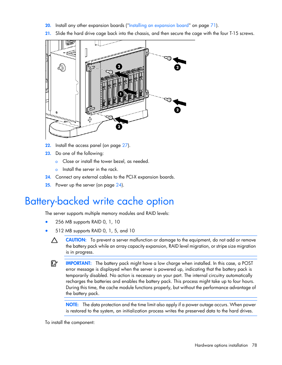 Battery-backed write cache option | HP ProLiant ML350 G6 Server User Manual | Page 78 / 144