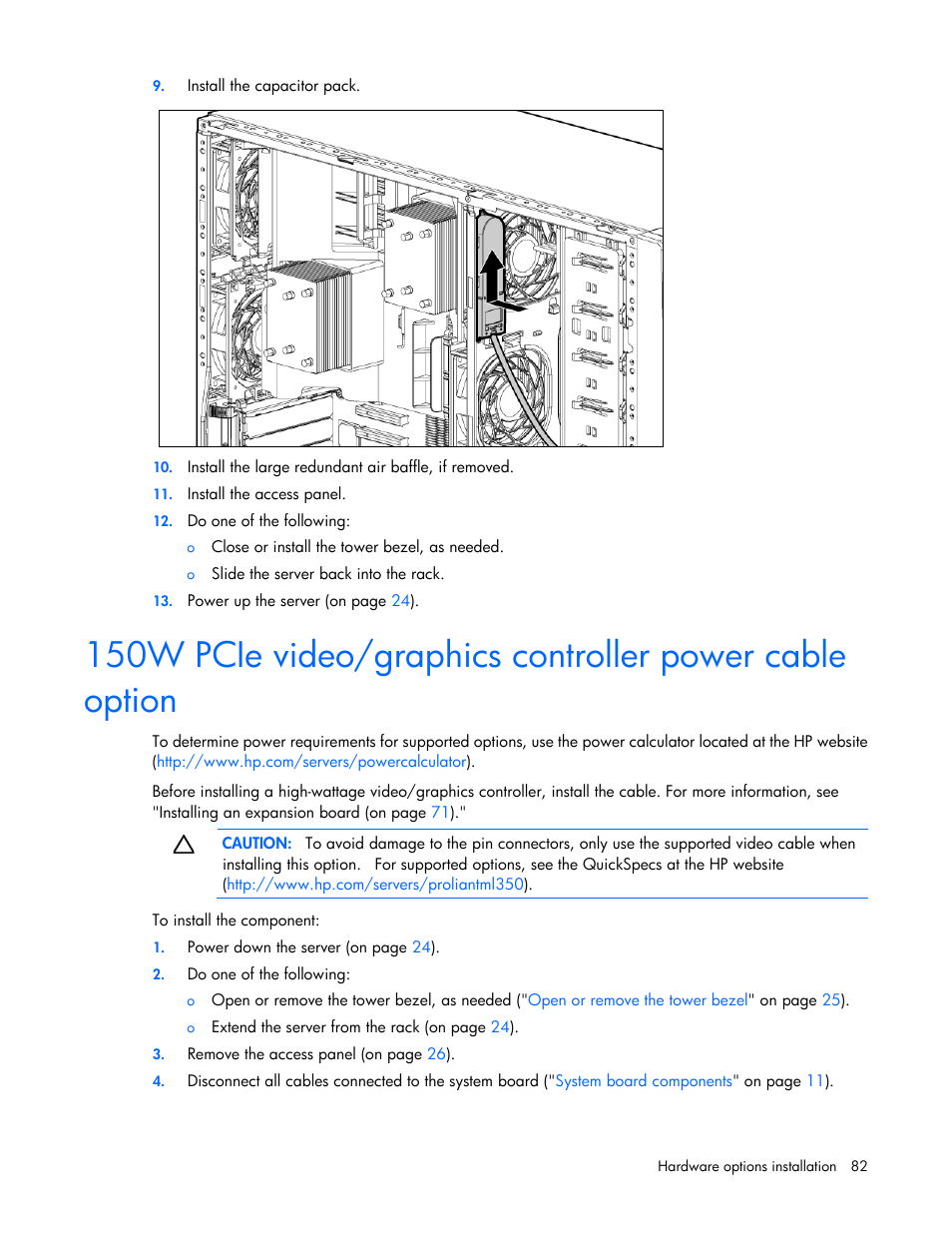 150w pcie video/graphics controller, Power cable option | HP ProLiant ML350 G6 Server User Manual | Page 82 / 144