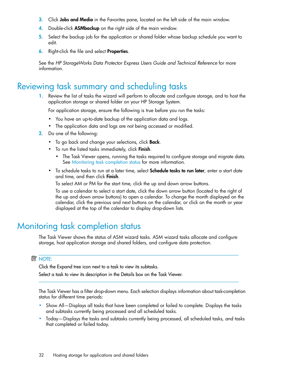 Reviewing task summary and scheduling tasks, Monitoring task completion status, 32 monitoring task completion status | HP StoreEasy 1000 Storage User Manual | Page 32 / 72
