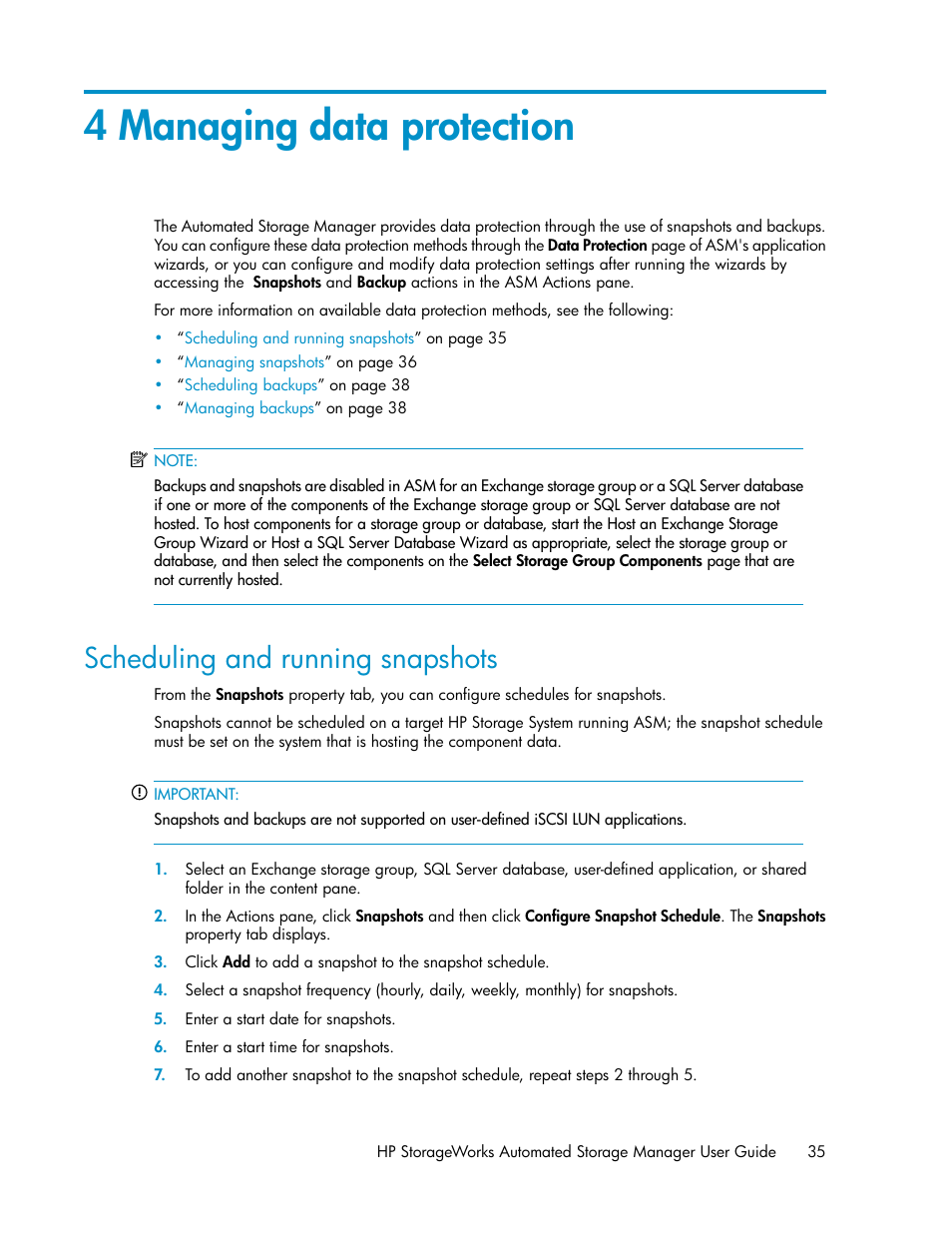4 managing data protection, Scheduling and running snapshots | HP StoreEasy 1000 Storage User Manual | Page 35 / 72