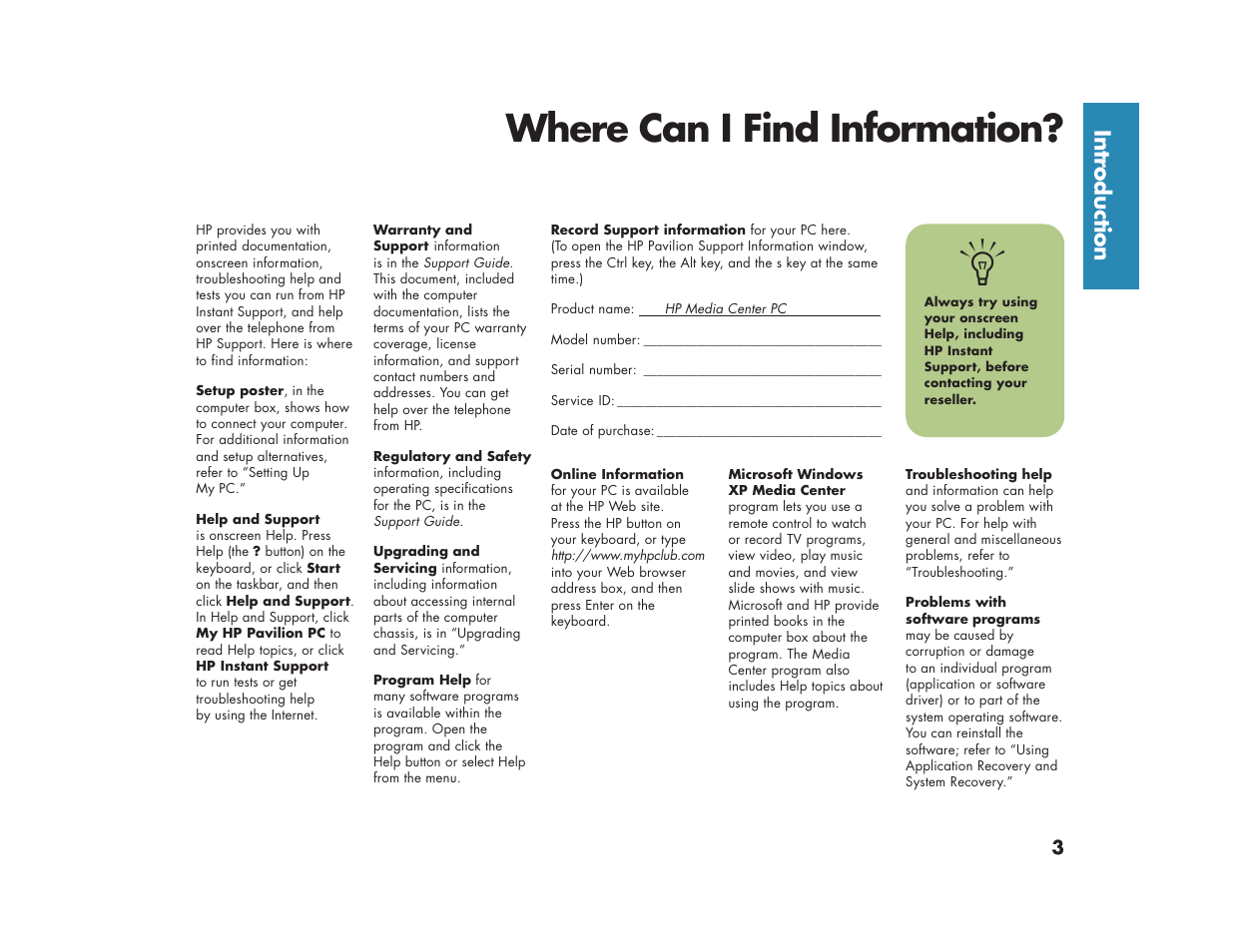 Where can i find information, Intr oduction | HP Media Center m270 Desktop PC User Manual | Page 11 / 82
