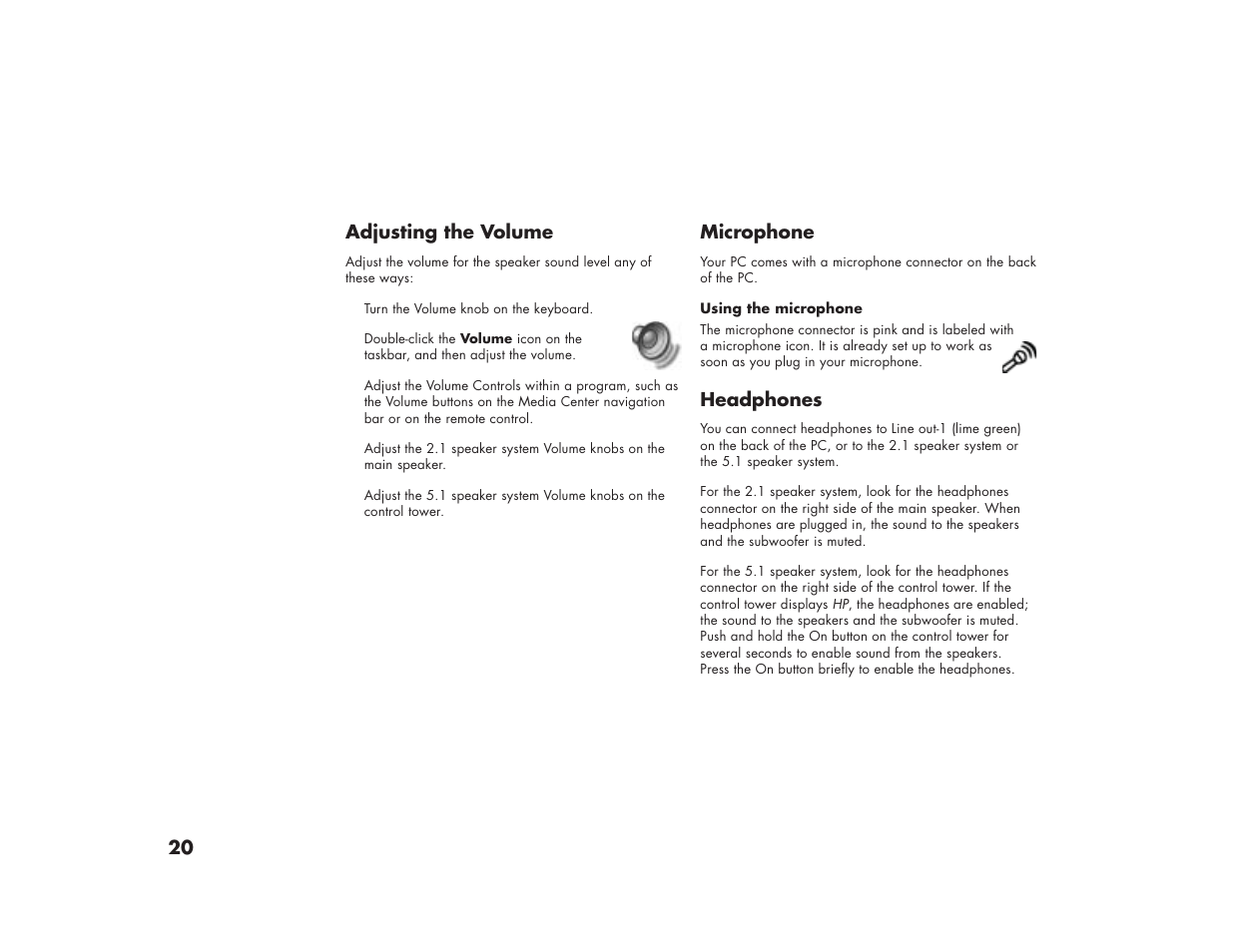 20 microphone, Headphones, Adjusting the volume | HP Media Center m270 Desktop PC User Manual | Page 28 / 82