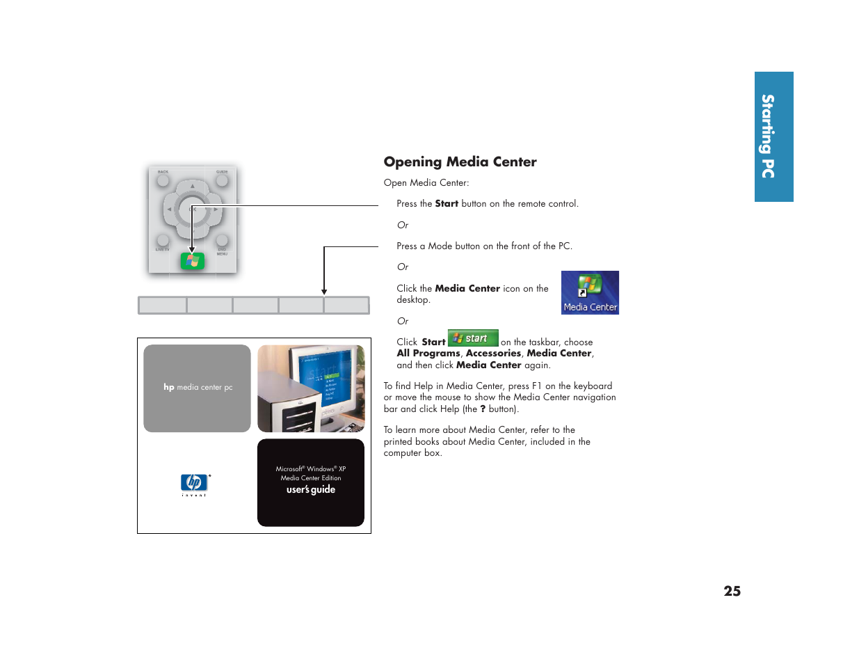 Star ting pc, Opening media center | HP Media Center m270 Desktop PC User Manual | Page 33 / 82