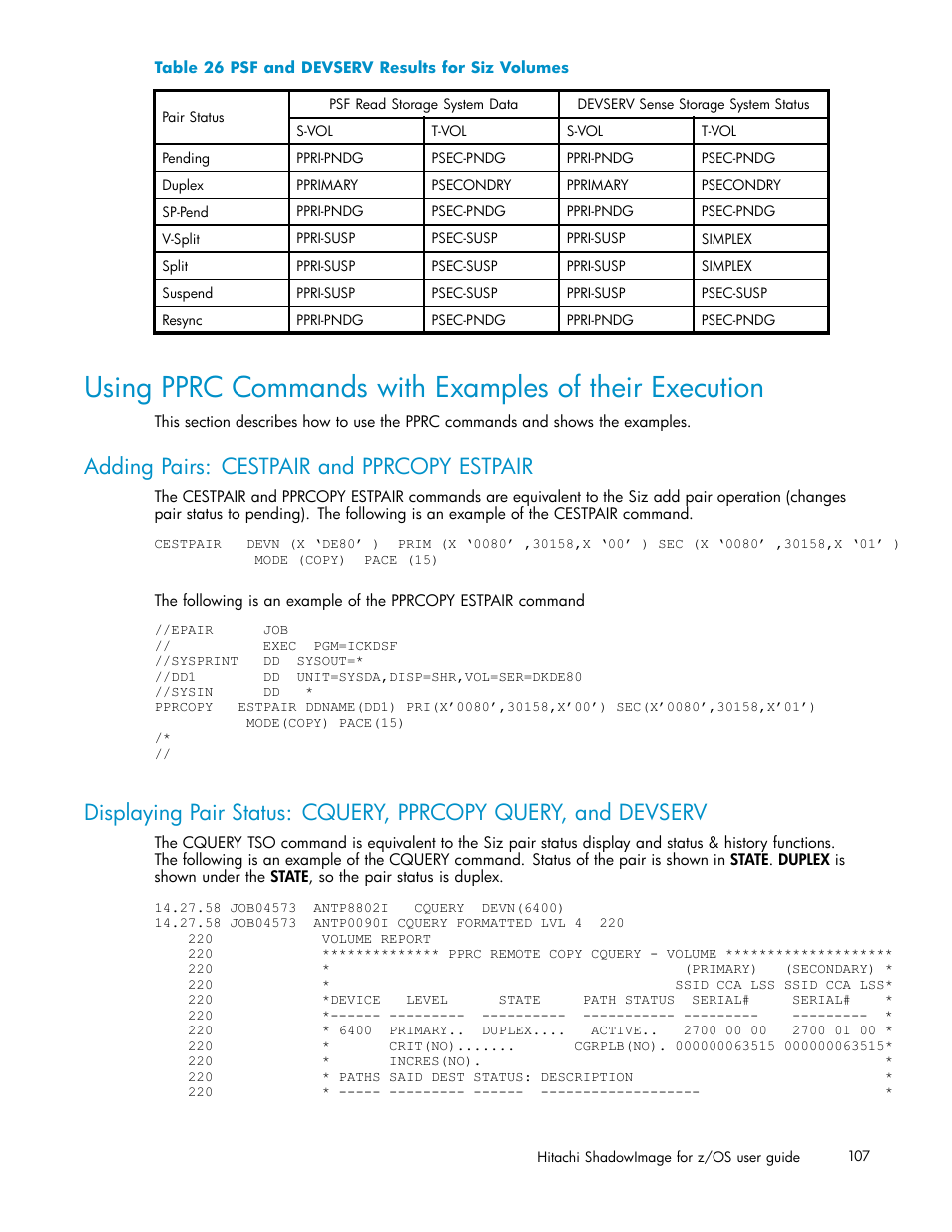 Adding pairs: cestpair and pprcopy estpair, 26 psf and devserv results for siz volumes, Table 26 | HP StorageWorks XP Remote Web Console Software User Manual | Page 107 / 116