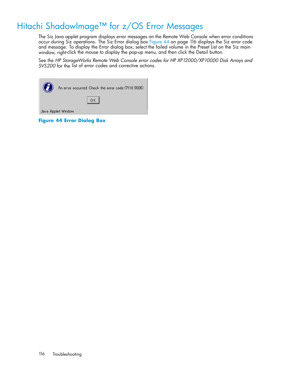 Hitachi shadowimage for z/os error messages, 44 error dialog box, Hitachi shadowimage for z/os error | Messages, Hitachi shadowimage™ for z/os error messages | HP StorageWorks XP Remote Web Console Software User Manual | Page 116 / 116