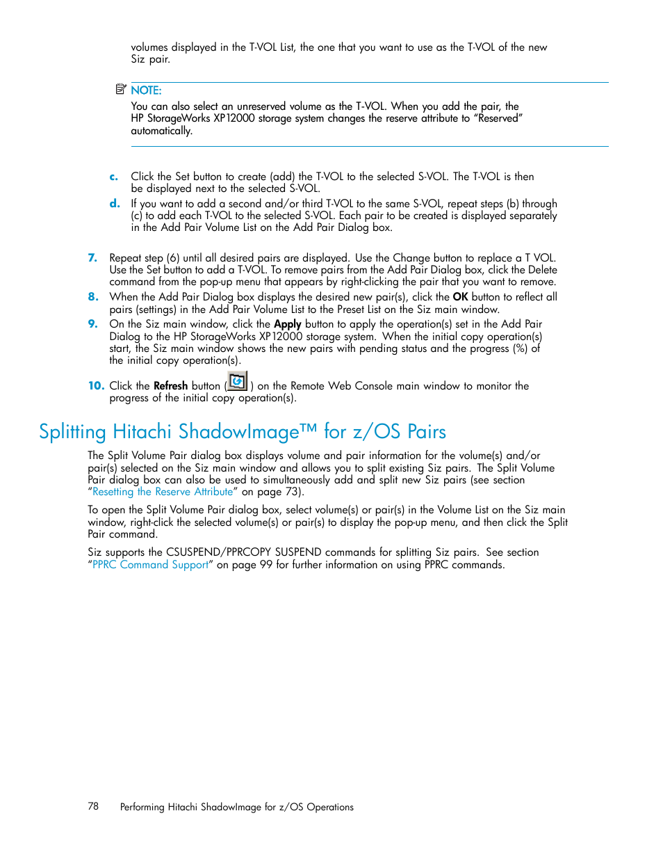 Splitting hitachi shadowimage for z/os pairs, Splitting hitachi shadowimage™ for z/os pairs | HP StorageWorks XP Remote Web Console Software User Manual | Page 78 / 116