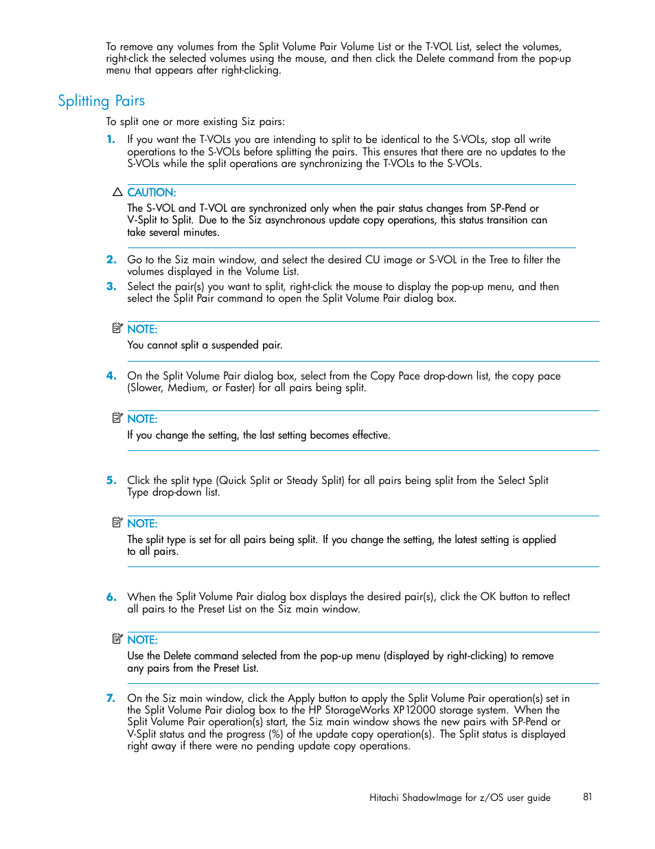 Splitting pairs | HP StorageWorks XP Remote Web Console Software User Manual | Page 81 / 116