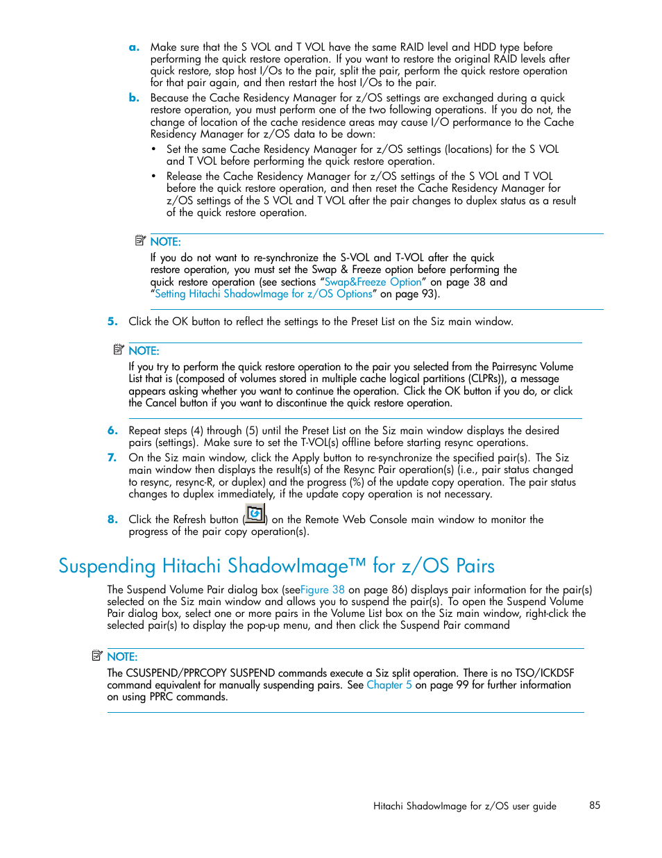 Suspending hitachi shadowimage for z/os pairs, Suspending hitachi shadowimage™ for z/os pairs | HP StorageWorks XP Remote Web Console Software User Manual | Page 85 / 116