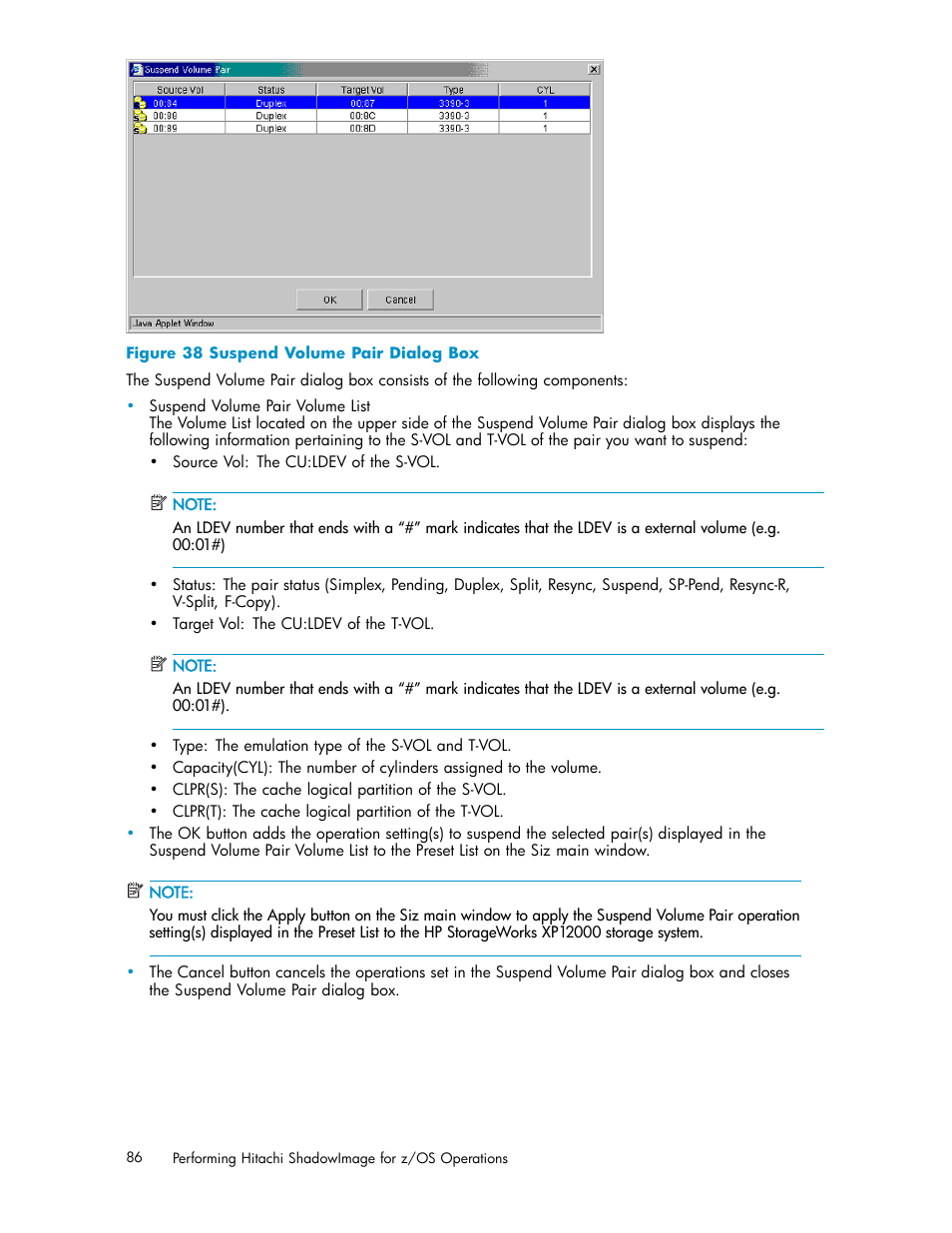 38 suspend volume pair dialog box, Figure, Figure 38 | HP StorageWorks XP Remote Web Console Software User Manual | Page 86 / 116