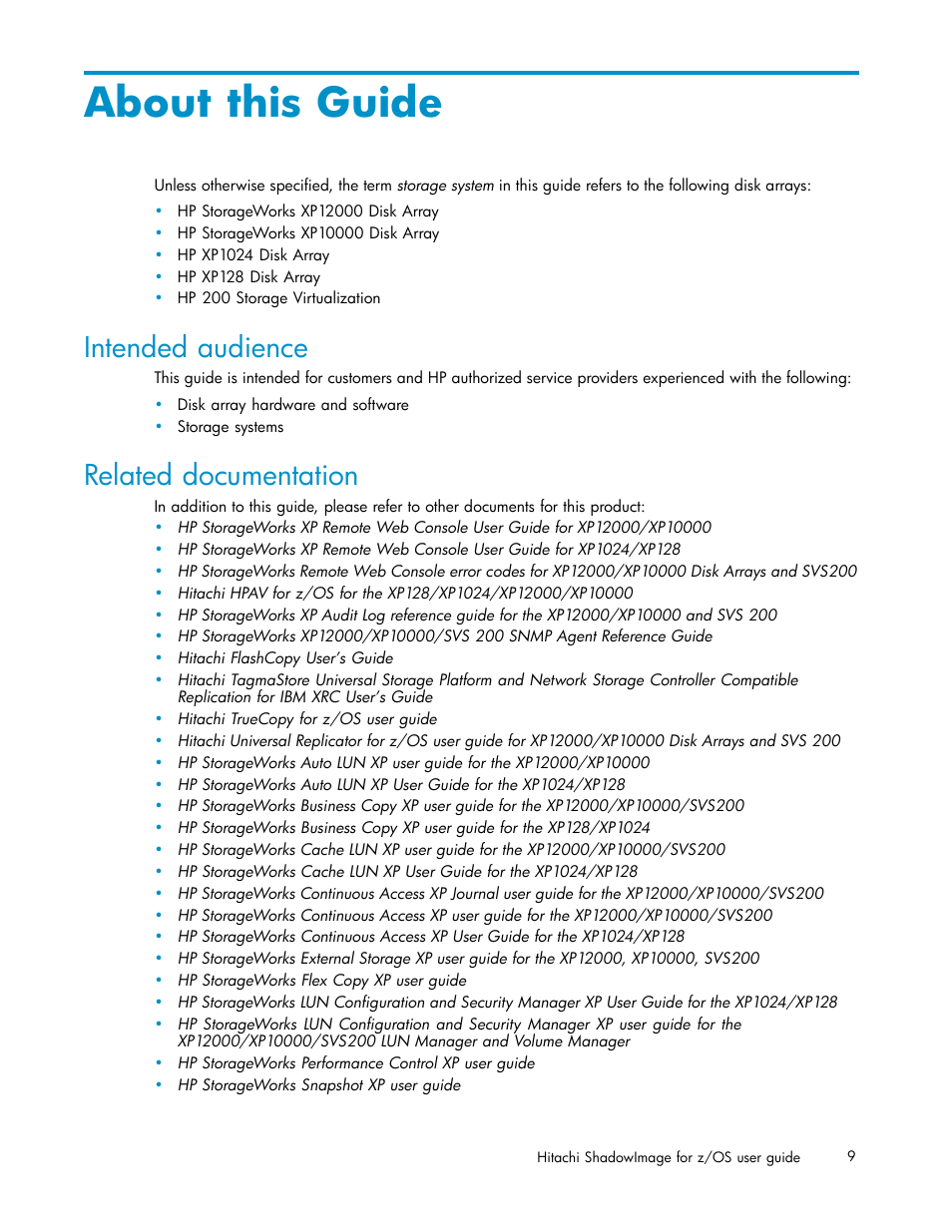 About this guide, Intended audience, Related documentation | HP StorageWorks XP Remote Web Console Software User Manual | Page 9 / 116