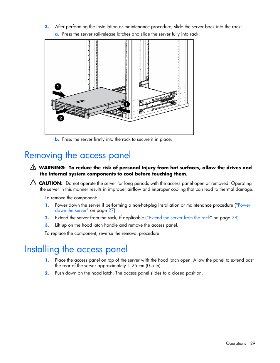 Removing the access panel, Installing the access panel, 29 installing the access panel | HP ProLiant DL380 G4 Server User Manual | Page 29 / 122