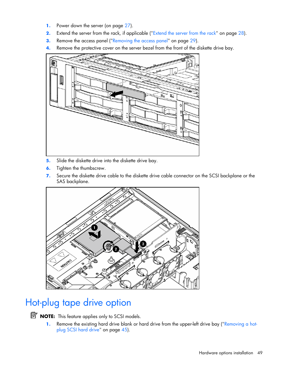 Hot-plug tape drive option | HP ProLiant DL380 G4 Server User Manual | Page 49 / 122