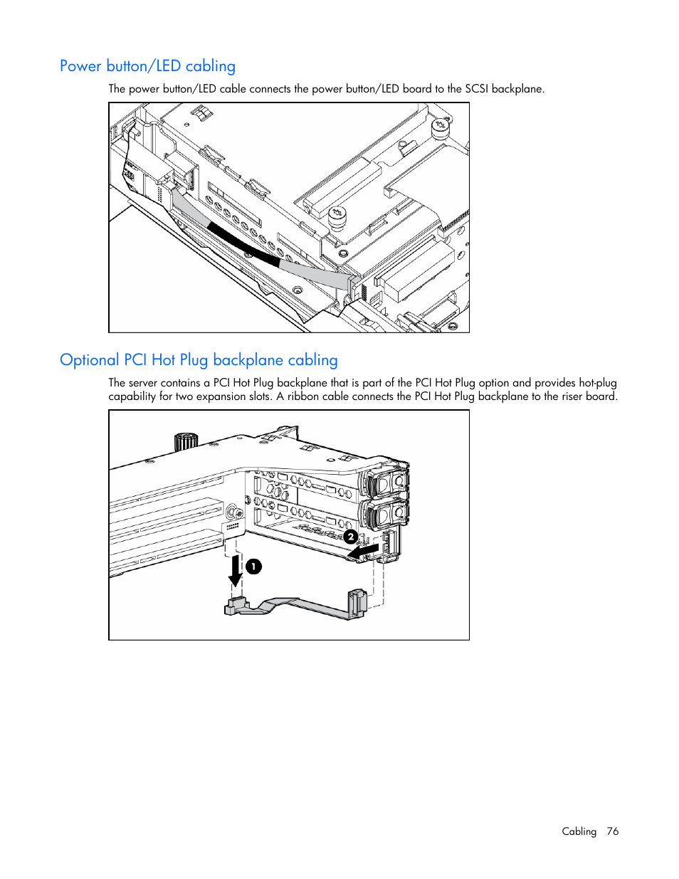 Power button/led cabling, Optional pci hot plug backplane cabling | HP ProLiant DL380 G4 Server User Manual | Page 76 / 122