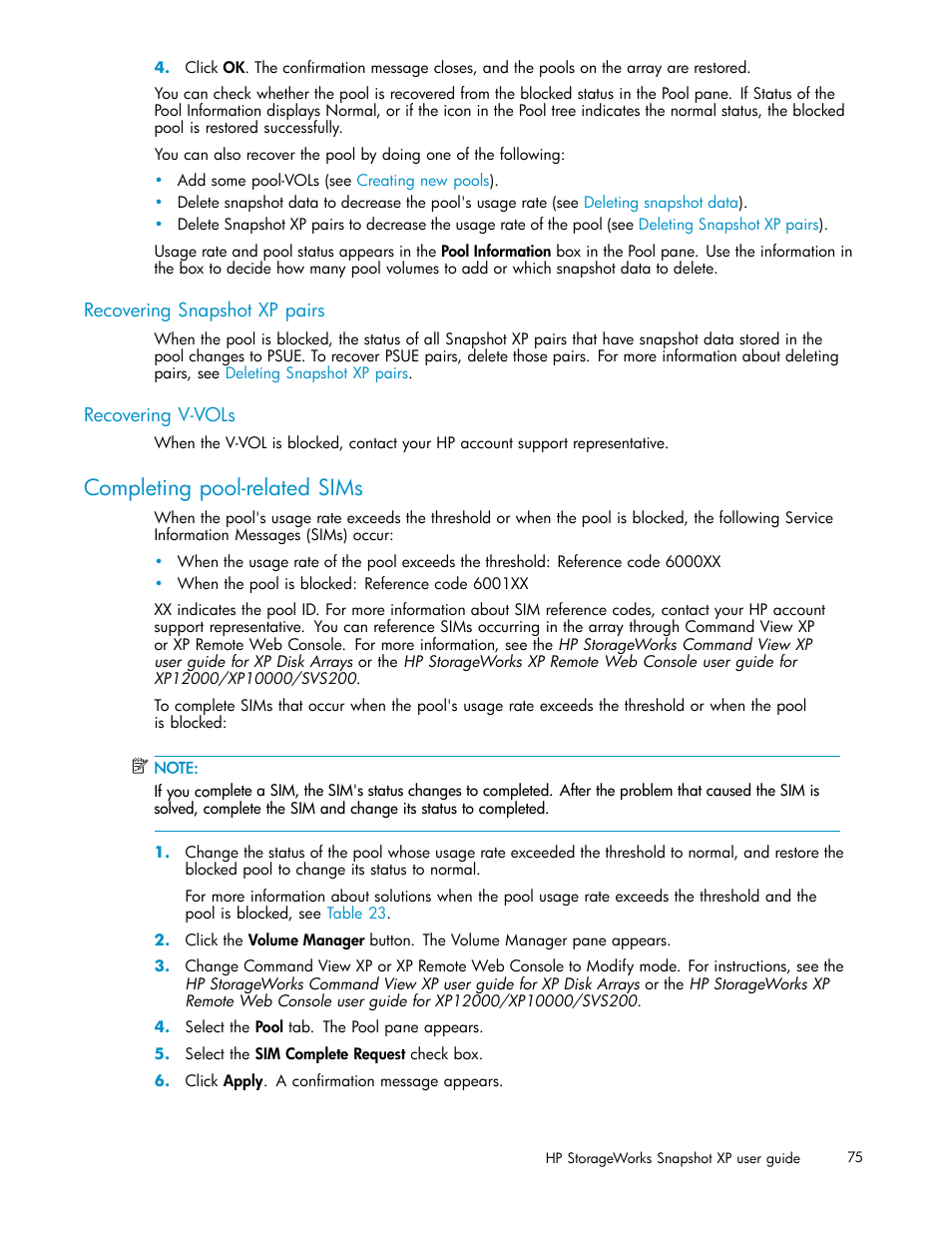 Recovering snapshot xp pairs, Recovering v-vols, Completing pool-related sims | Completing, Pool-related sims | HP StorageWorks XP Remote Web Console Software User Manual | Page 75 / 79