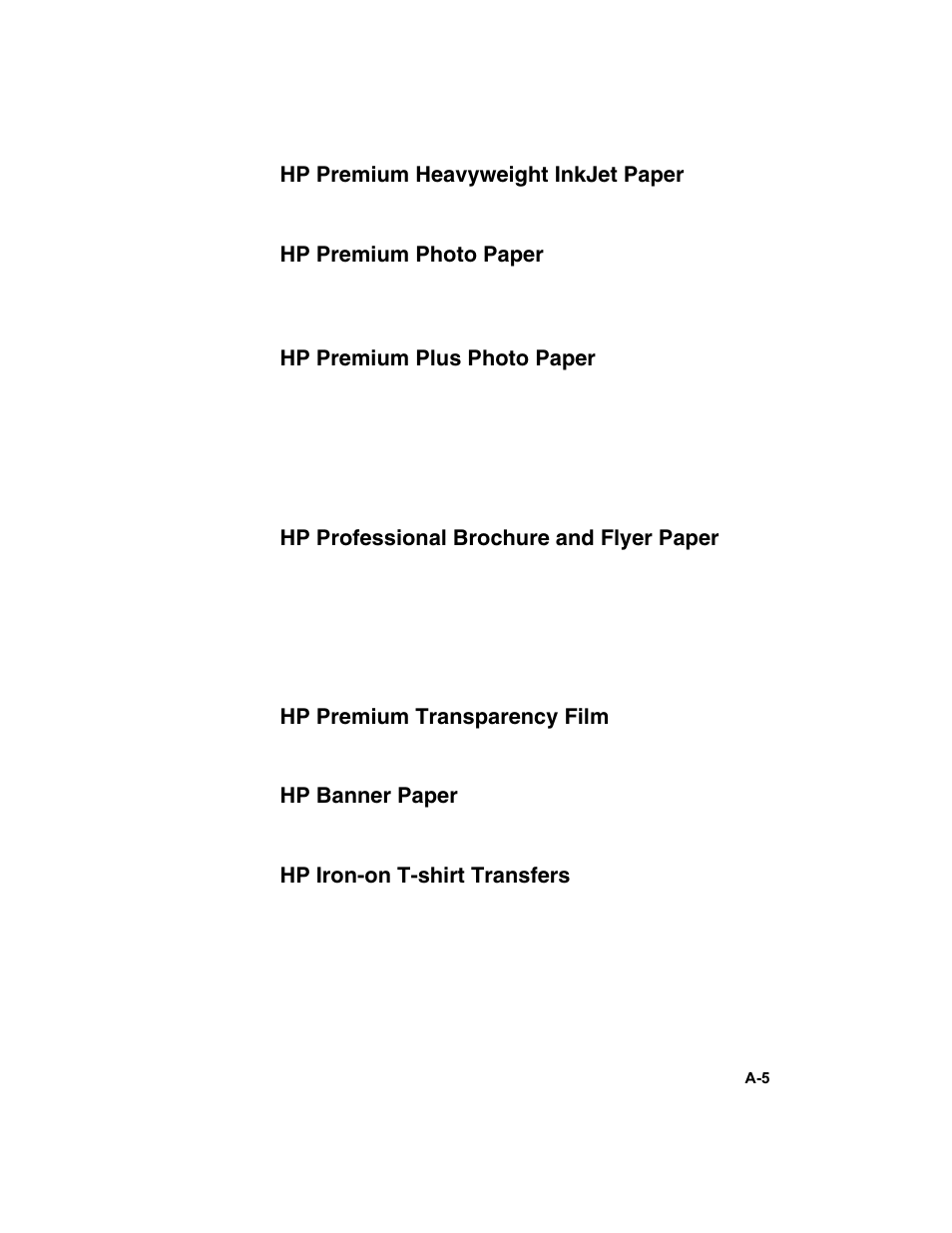 Hp premium heavyweight inkjet paper, Hp premium photo paper, Hp premium plus photo paper | Hp professional brochure and flyer paper, Hp premium transparency film, Hp banner paper, Hp iron-on t-shirt transfers | HP Deskjet 1180c Printer User Manual | Page 38 / 46