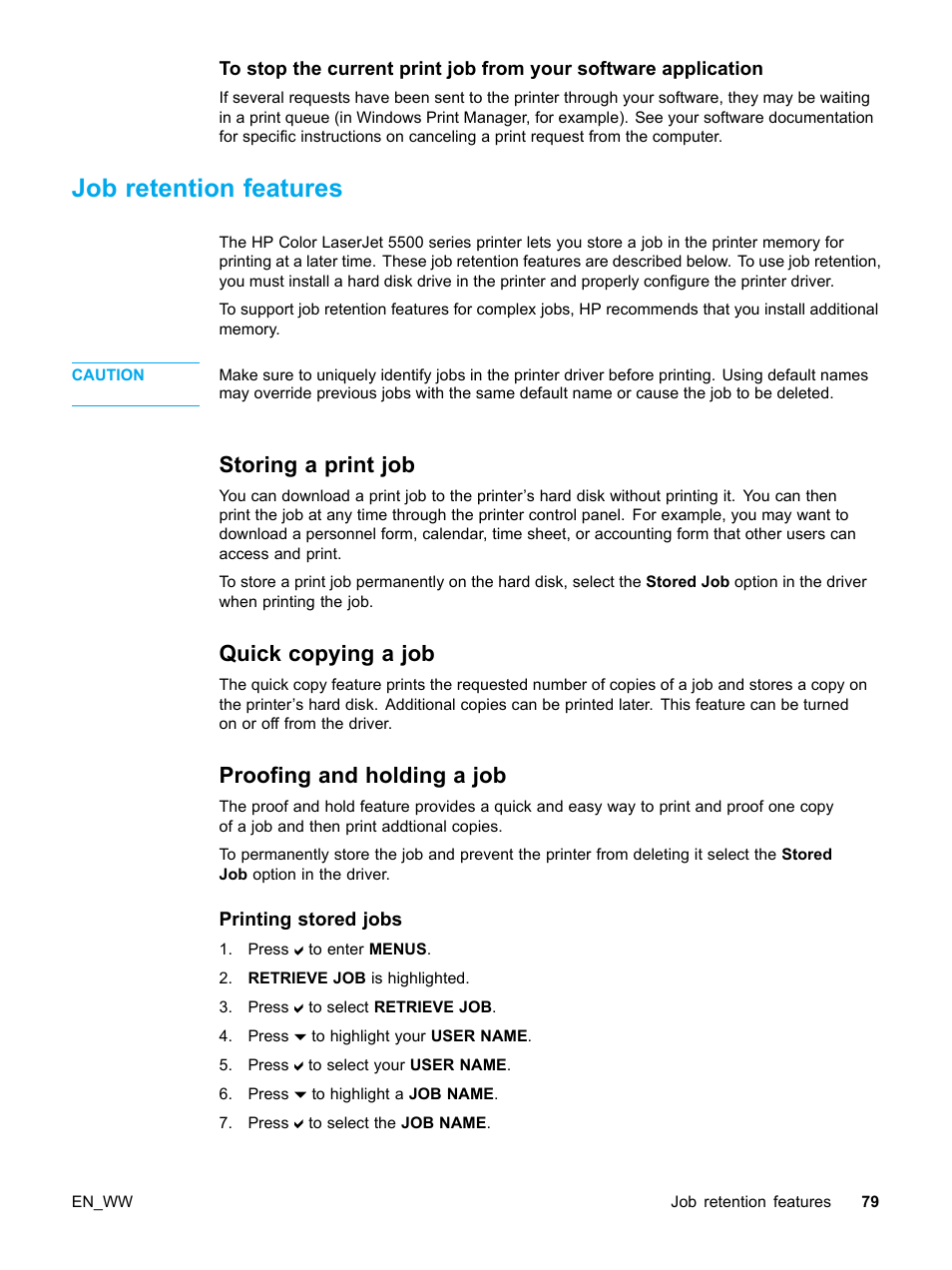 Job retention features, Storing a print job, Quick copying a job | Proofing and holding a job, Printing stored jobs, 79 quick copying a job, 79 proofing and holding a job | HP Color LaserJet 5500 Printer series User Manual | Page 89 / 224