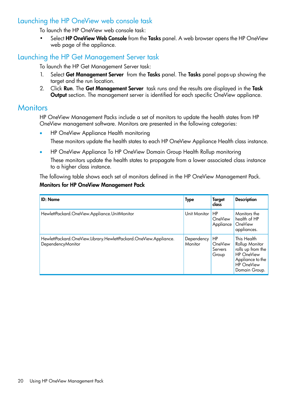 Launching the hp oneview web console task, Launching the hp get management server task, Monitors | HP OneView for Microsoft System Center User Manual | Page 20 / 66