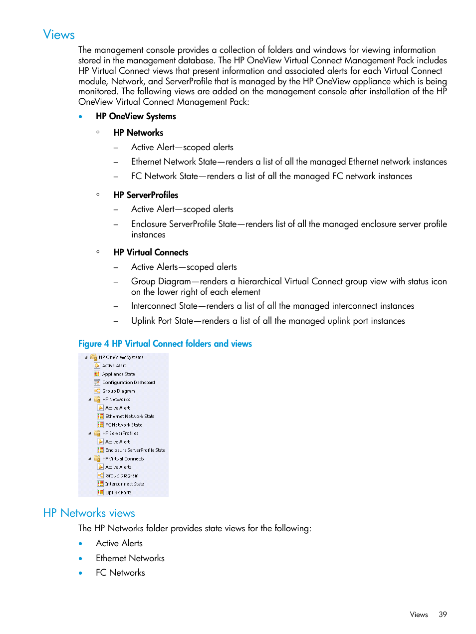 Views, Hp networks views | HP OneView for Microsoft System Center User Manual | Page 39 / 66