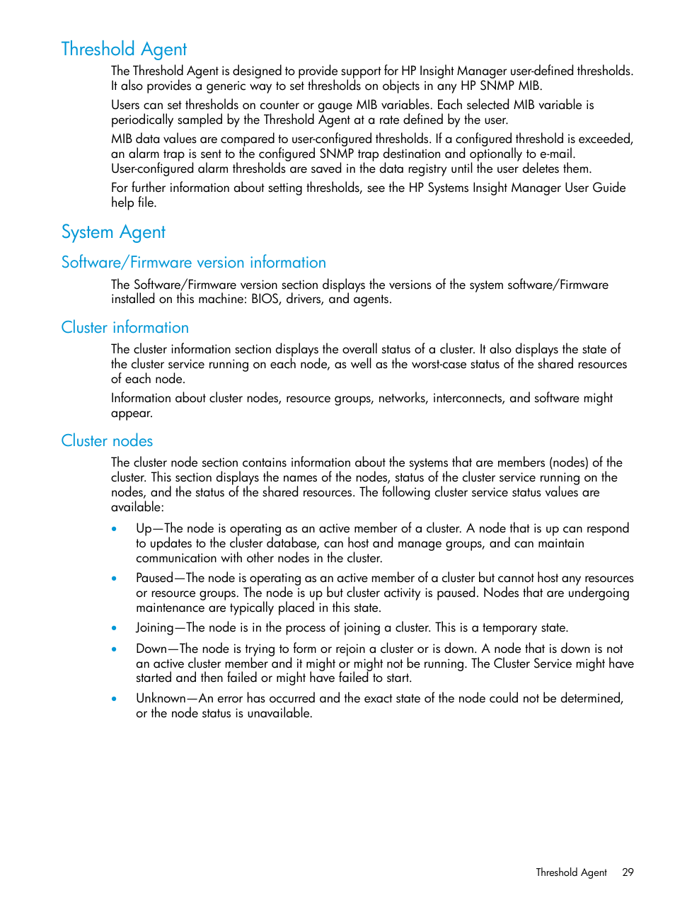 Threshold agent, System agent, Software/firmware version information | Cluster information, Cluster nodes, Threshold agent system agent | HP Insight Management Agents User Manual | Page 29 / 175