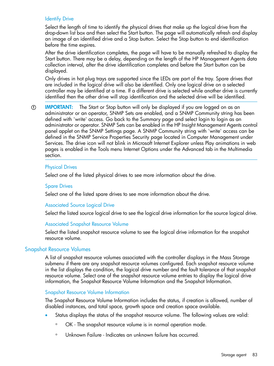 Identify drive, Physical drives, Spare drives | Associated source logical drive, Associated snapshot resource volume, Snapshot resource volumes, Snapshot resource volume information | HP Insight Management Agents User Manual | Page 83 / 175