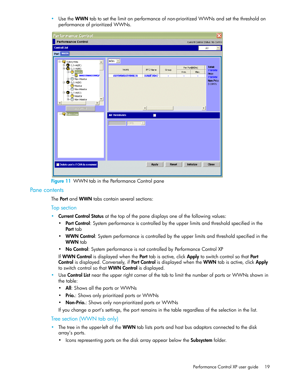 Figure 11 wwn tab in the performance control pane, Pane contents, Top section | Tree section (wwn tab only), 11 wwn tab in the performance control pane | HP StorageWorks XP Remote Web Console Software User Manual | Page 19 / 90