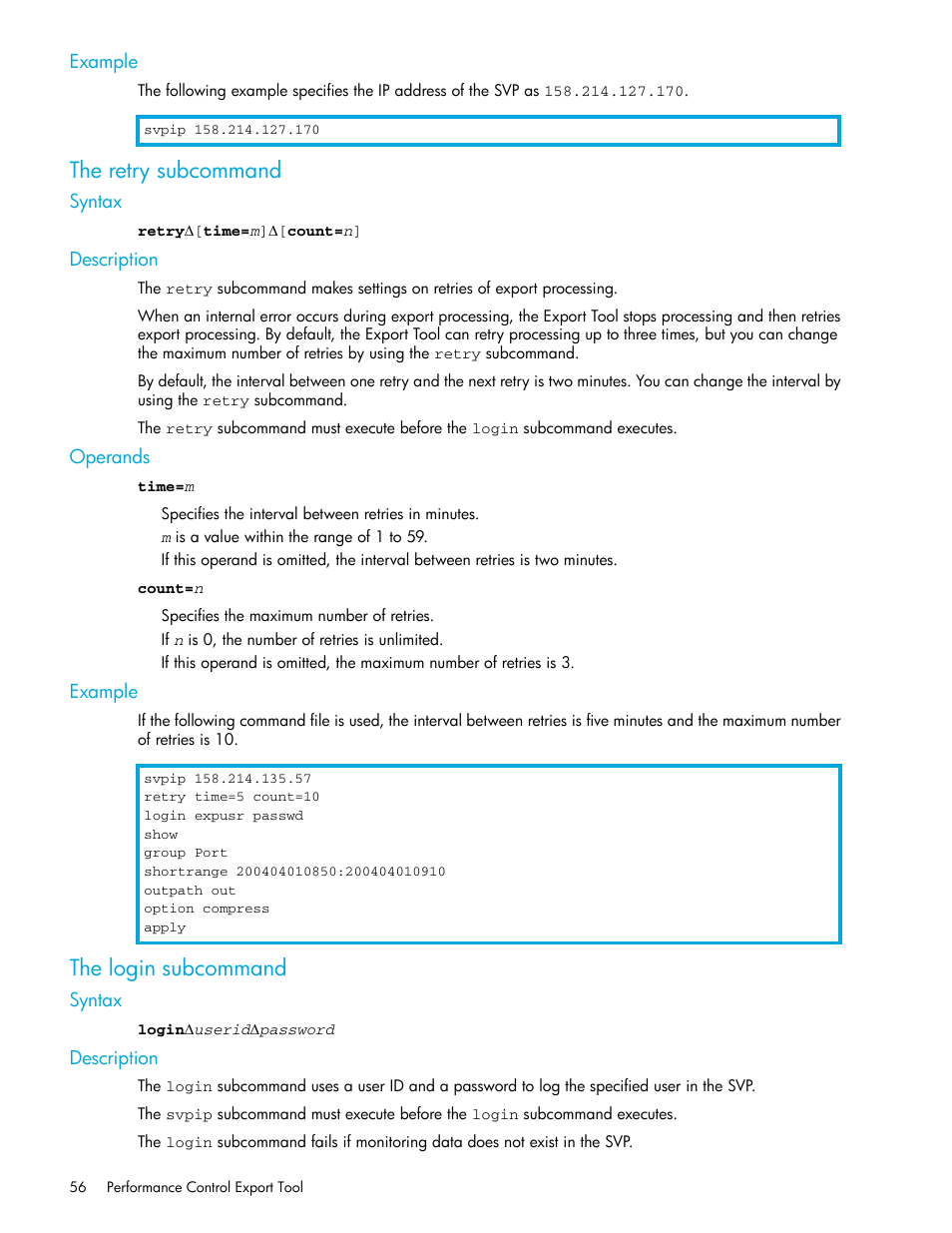 Example, The retry subcommand, Syntax | Description, Operands, The login subcommand, Login subcommand | HP StorageWorks XP Remote Web Console Software User Manual | Page 56 / 90