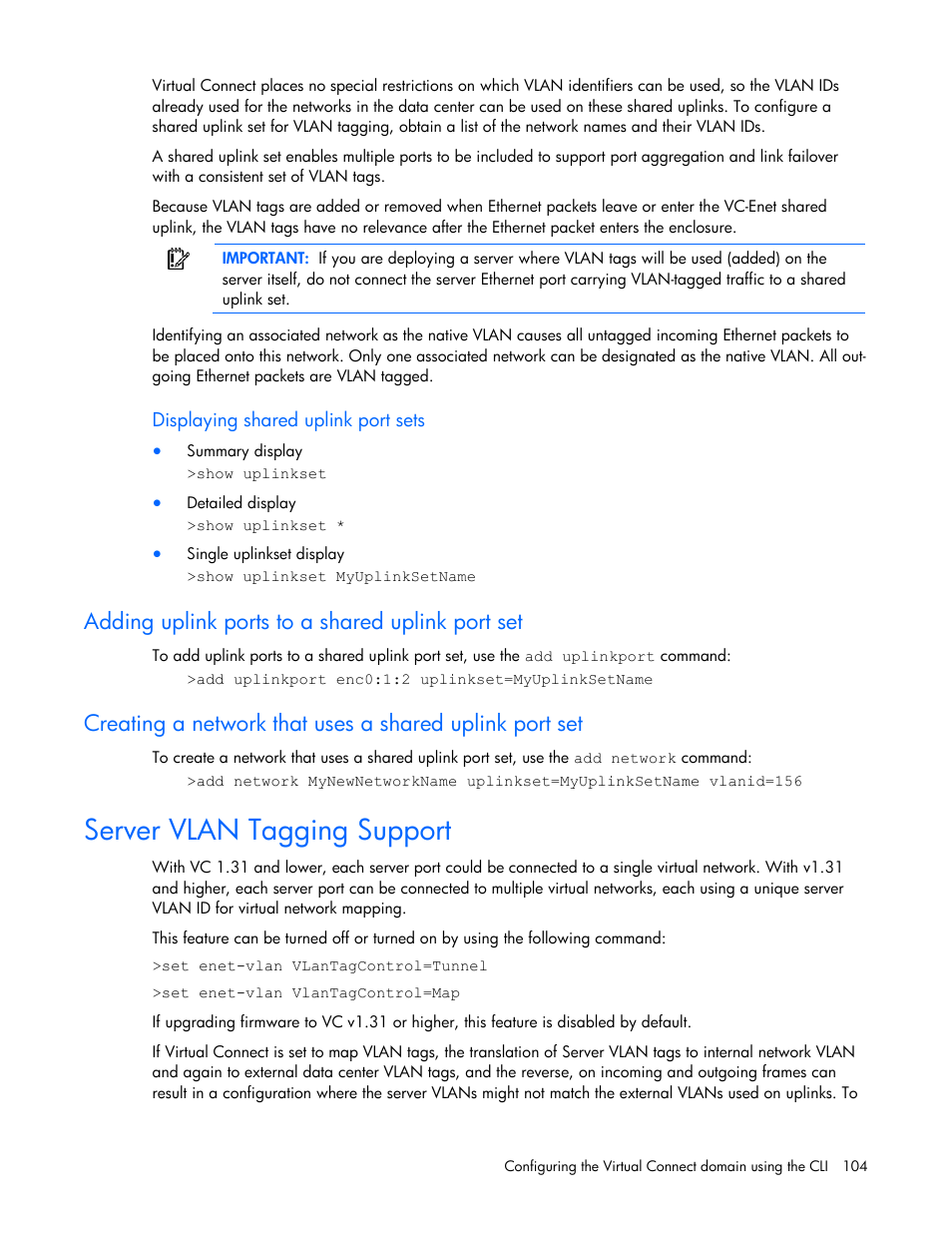 Displaying shared uplink port sets, Adding uplink ports to a shared uplink port set, Server vlan tagging support | HP Integrity BL870c i2 Server-Blade User Manual | Page 104 / 117