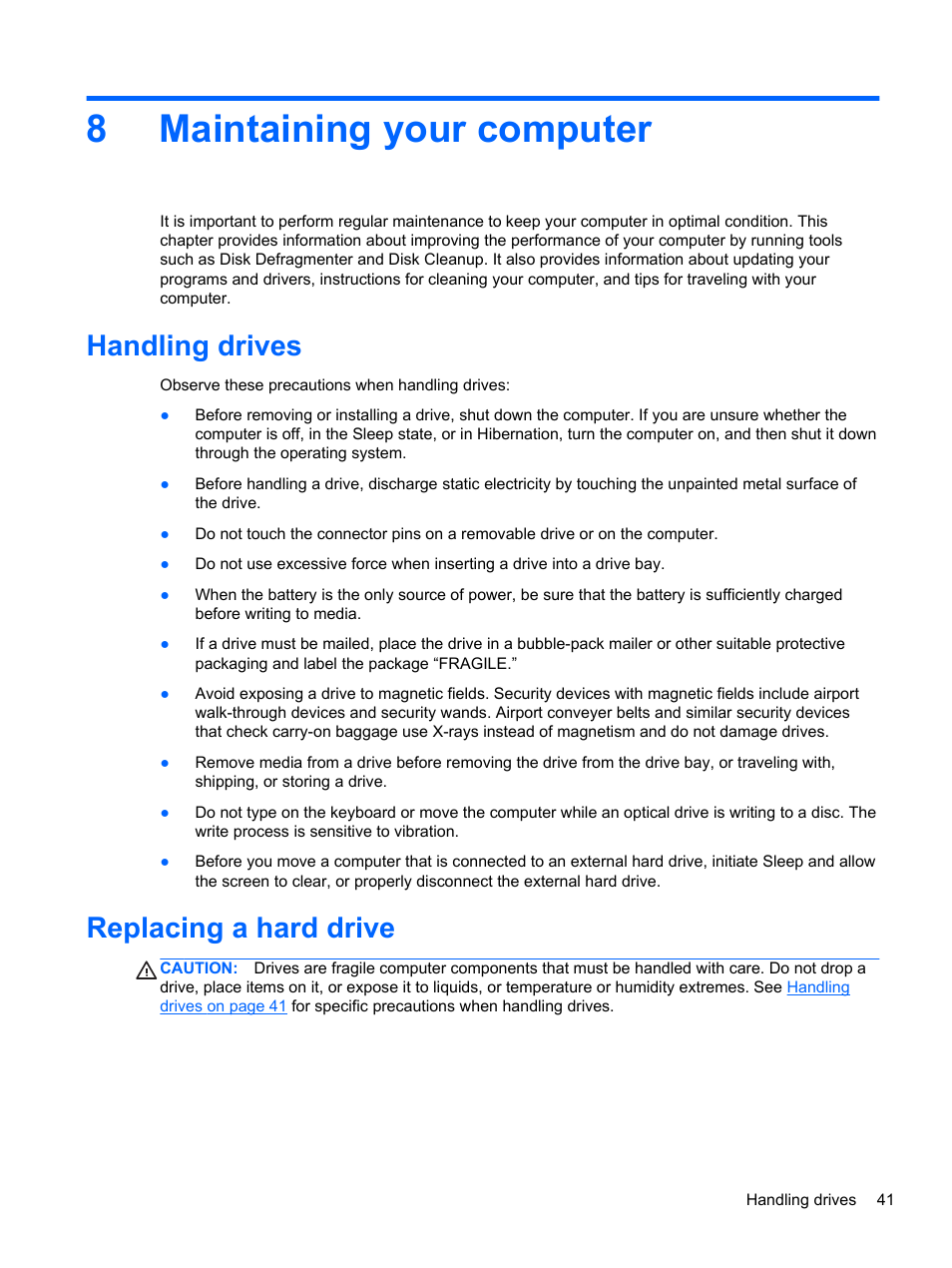 Maintaining your computer, Handling drives, Replacing a hard drive | 8 maintaining your computer, Handling drives replacing a hard drive, 8maintaining your computer | HP Pavilion g6-2226nr Notebook PC User Manual | Page 49 / 75