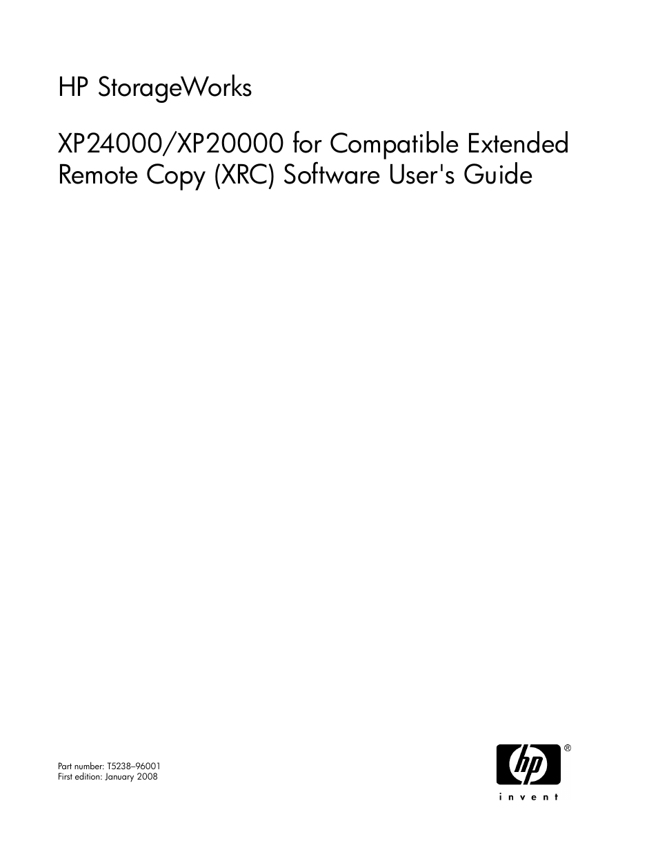 HP XP for Compatible Extended Remote Copy Software Licenses User Manual | 48 pages