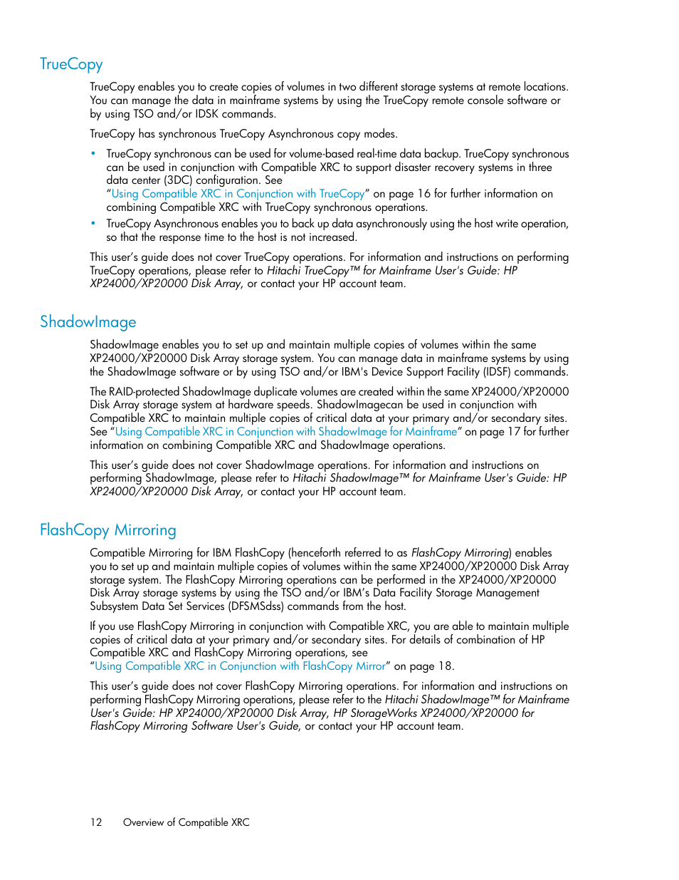 Truecopy, Shadowimage, Flashcopy mirroring | 12 shadowimage, 12 flashcopy mirroring | HP XP for Compatible Extended Remote Copy Software Licenses User Manual | Page 12 / 48