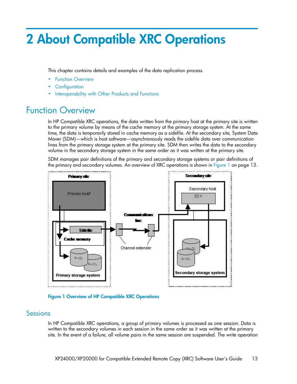 2 about compatible xrc operations, Function overview, Sessions | Overview of hp compatible xrc operations | HP XP for Compatible Extended Remote Copy Software Licenses User Manual | Page 13 / 48