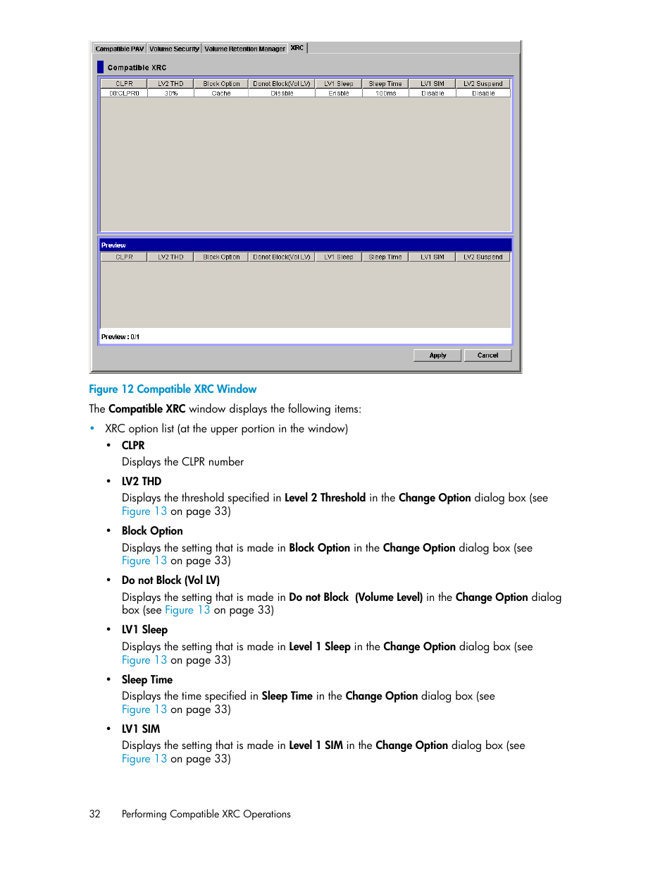 Compatible xrc window, Figure 12 | HP XP for Compatible Extended Remote Copy Software Licenses User Manual | Page 32 / 48