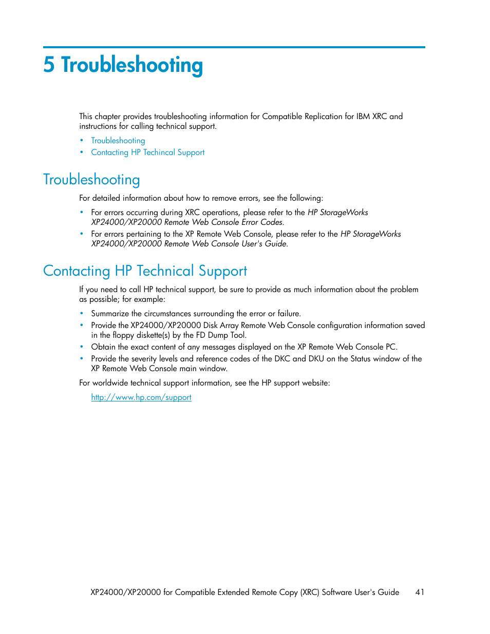 5 troubleshooting, Troubleshooting, Contacting hp technical support | 41 contacting hp technical support | HP XP for Compatible Extended Remote Copy Software Licenses User Manual | Page 41 / 48