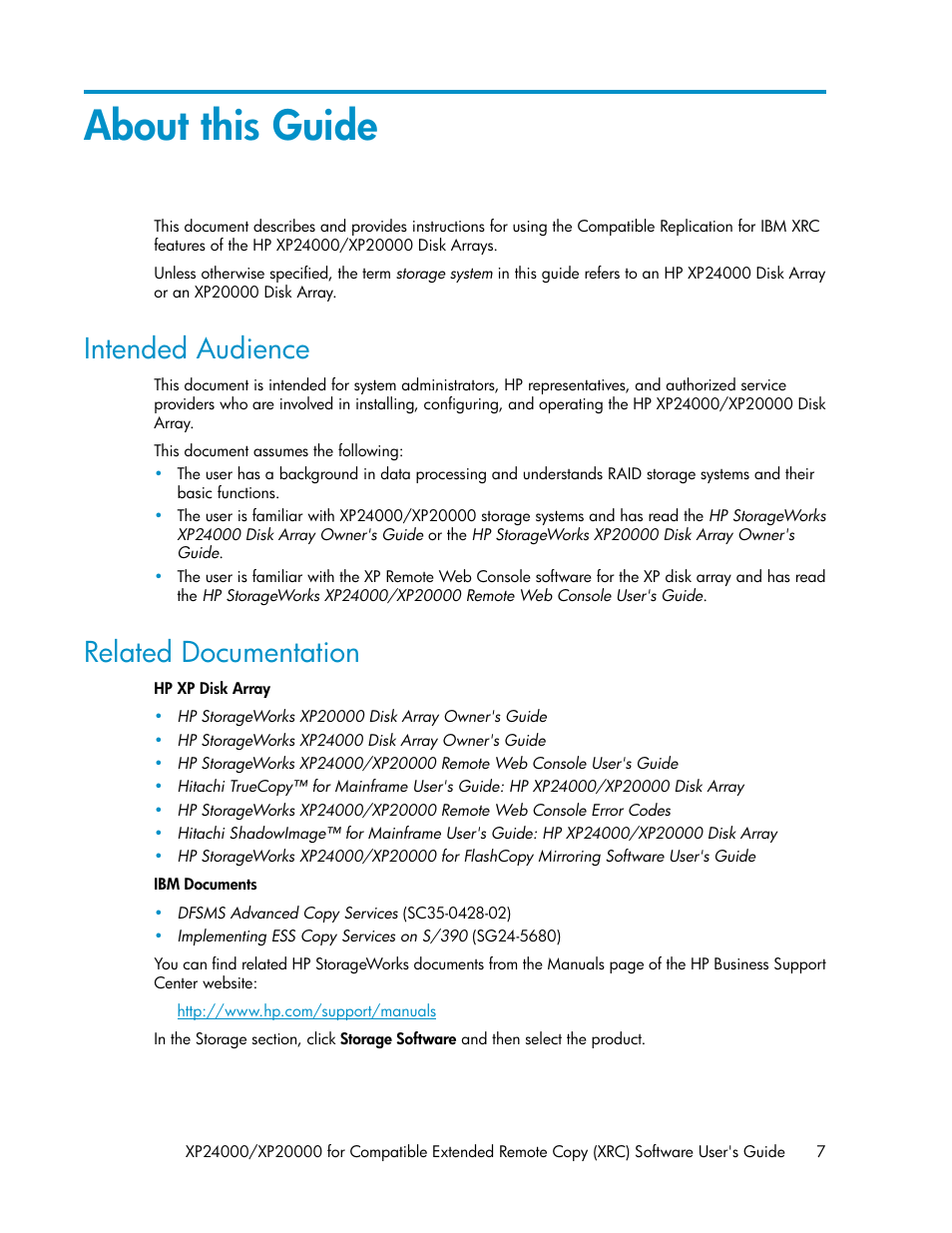 About this guide, Intended audience, Related documentation | 7 related documentation | HP XP for Compatible Extended Remote Copy Software Licenses User Manual | Page 7 / 48