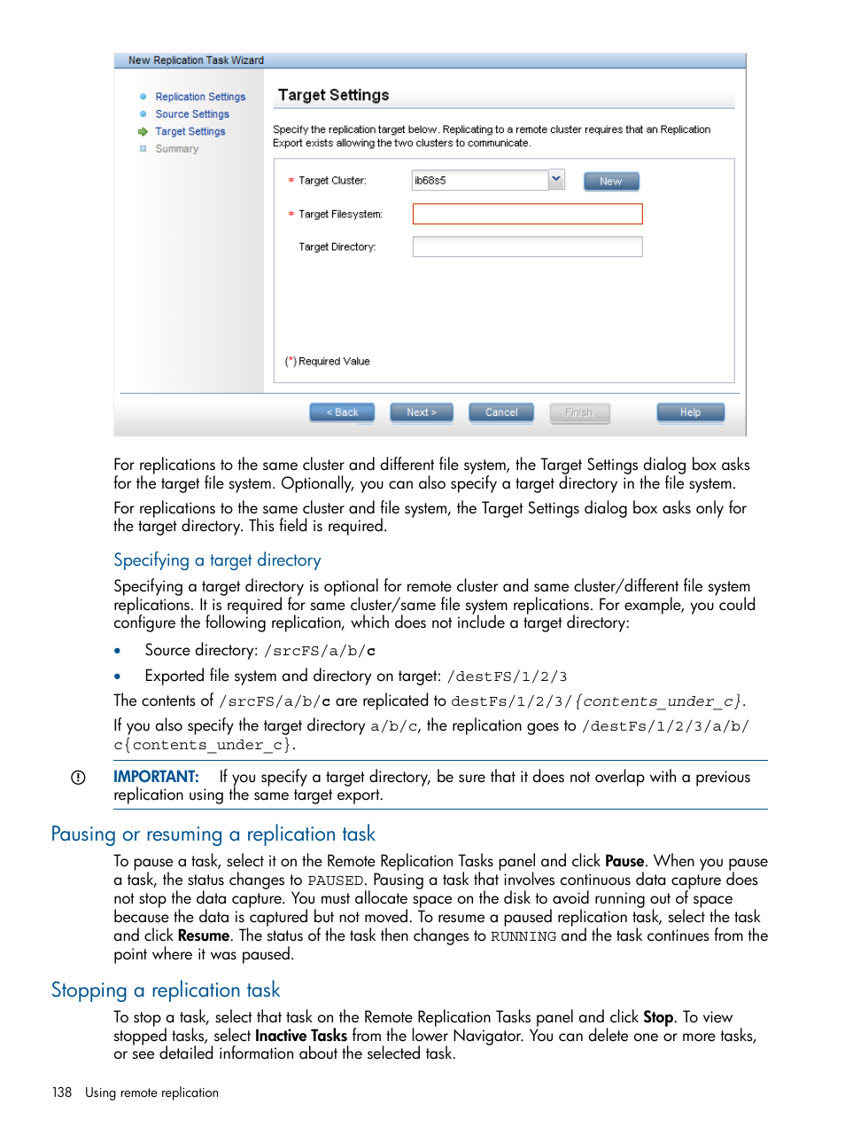 Pausing or resuming a replication task, Stopping a replication task | HP StoreAll Storage User Manual | Page 138 / 254