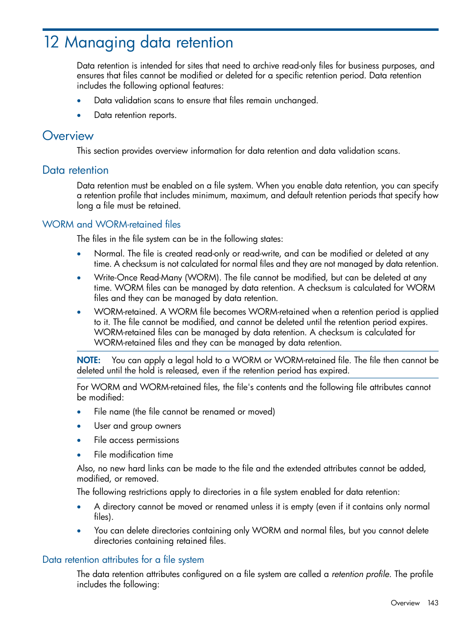 12 managing data retention, Overview, Data retention | Worm and worm-retained files, Data retention attributes for a file system | HP StoreAll Storage User Manual | Page 143 / 254