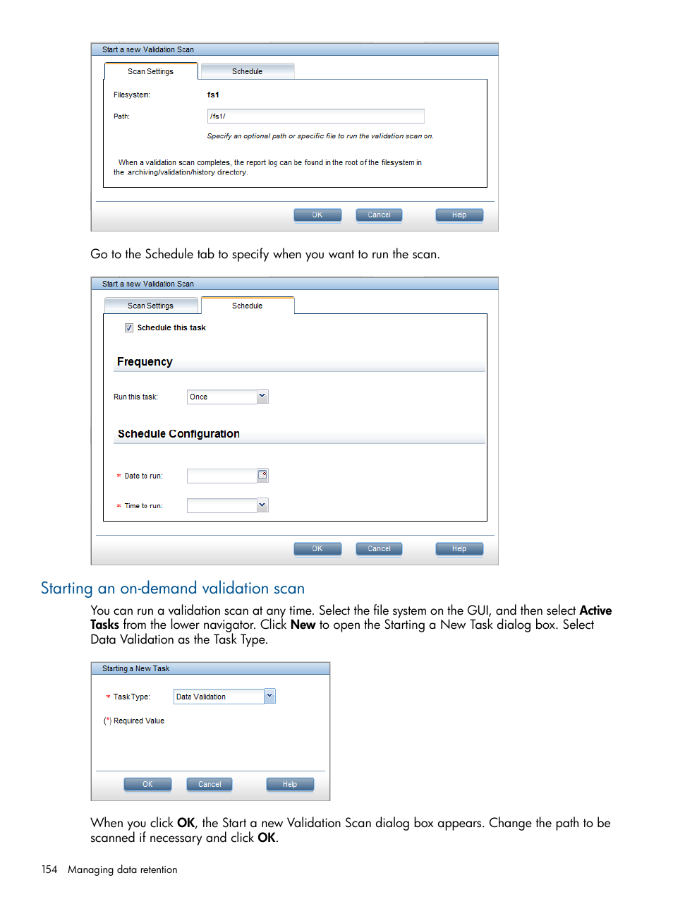 Starting an on-demand validation scan | HP StoreAll Storage User Manual | Page 154 / 254