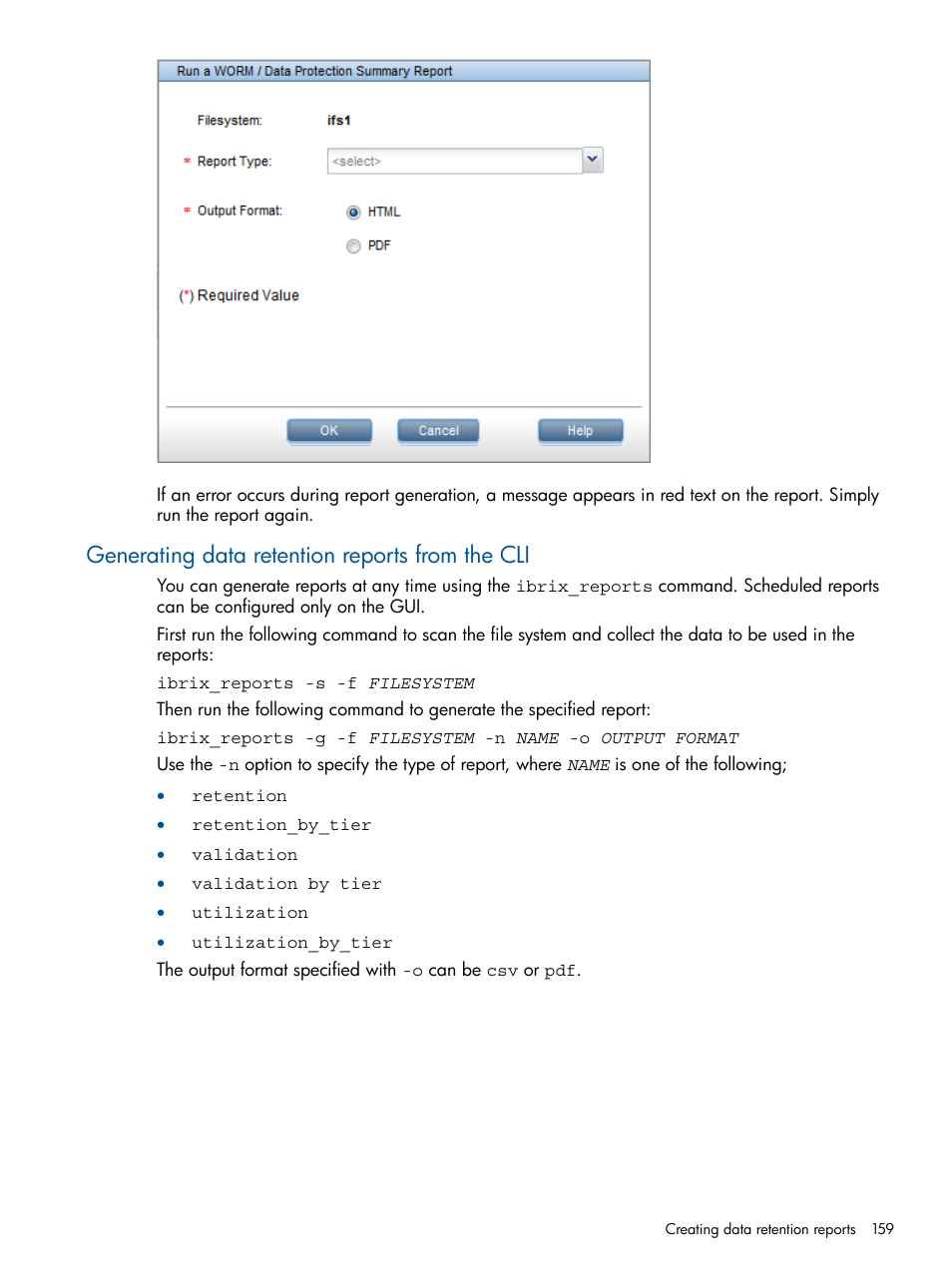 Generating data retention reports from the cli | HP StoreAll Storage User Manual | Page 159 / 254