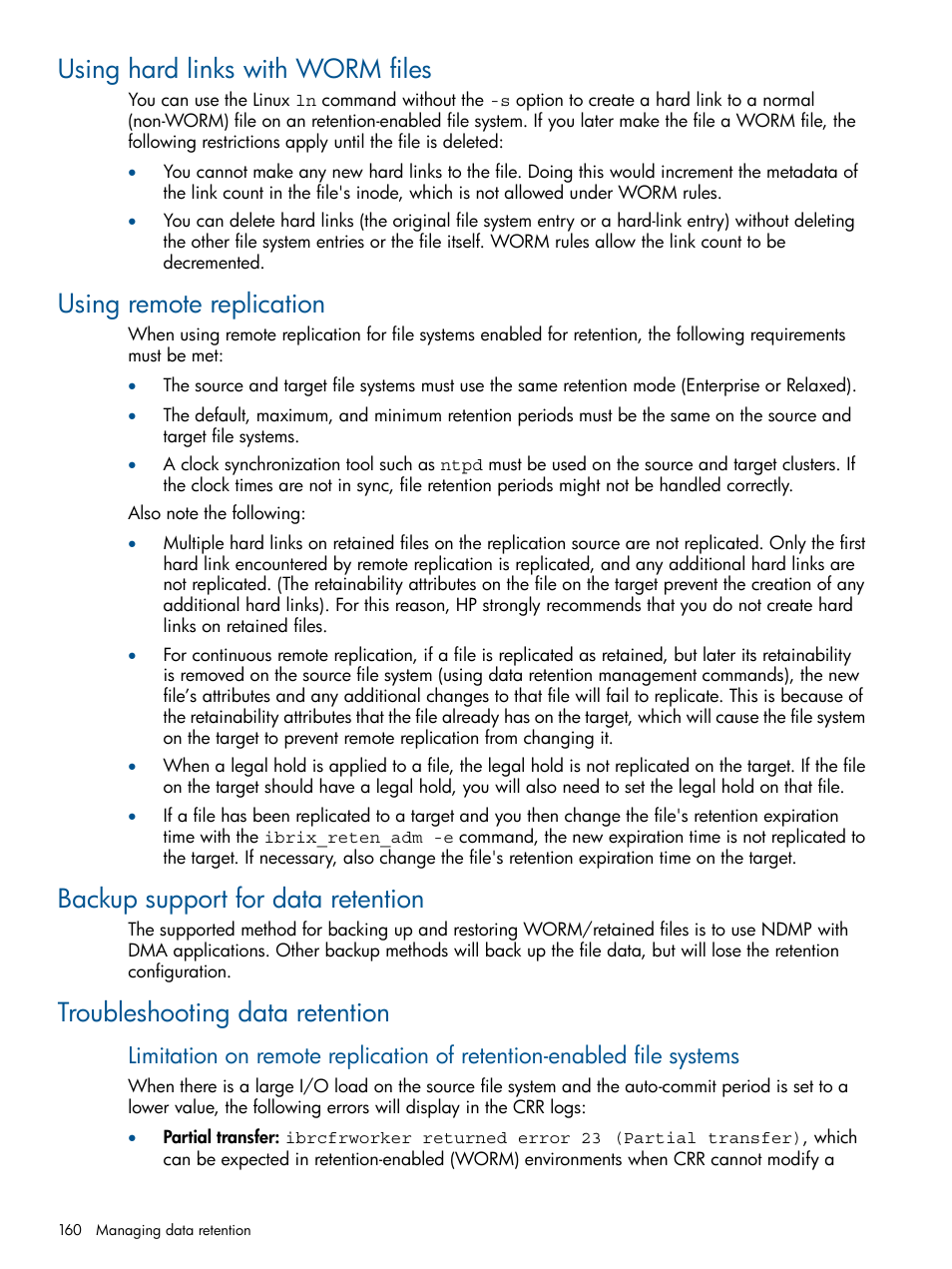 Using hard links with worm files, Using remote replication, Backup support for data retention | Troubleshooting data retention | HP StoreAll Storage User Manual | Page 160 / 254