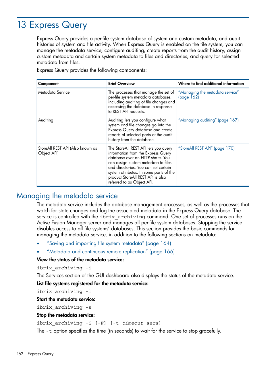 13 express query, Managing the metadata service | HP StoreAll Storage User Manual | Page 162 / 254
